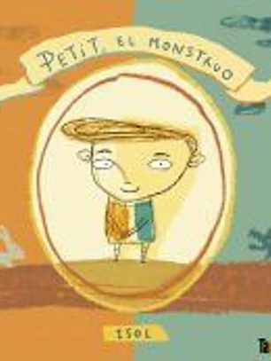 PETIT EL MONSTRUO (Cast)
