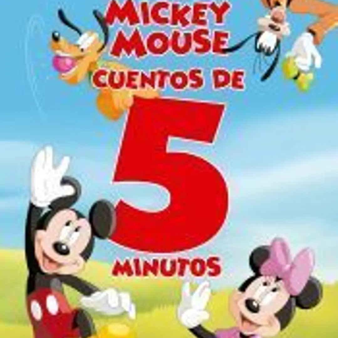 Mickey Mouse. Cuentos de 5 minutos 1