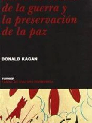 SOBRE LAS CAUSAS DE LA GUERRA Y LA PRESERVACIÓN DE LA PAZ