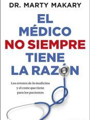 El médico no siempre tiene la razón