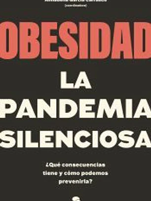 Obesidad, la pandemia silenciosa