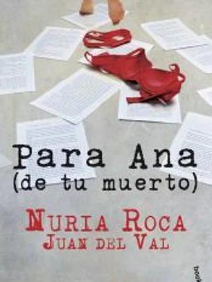 Para Ana (de tu muerto)