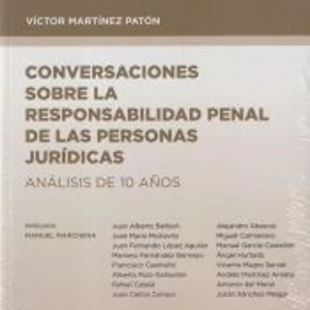 Conversaciones sobre la responsabilidad penal de las personas jurídicas 1