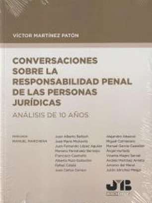Conversaciones sobre la responsabilidad penal de las personas jurídicas