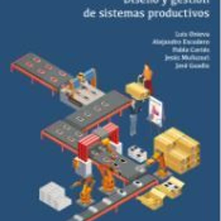Diseño y gestión de sistemas productivos 1
