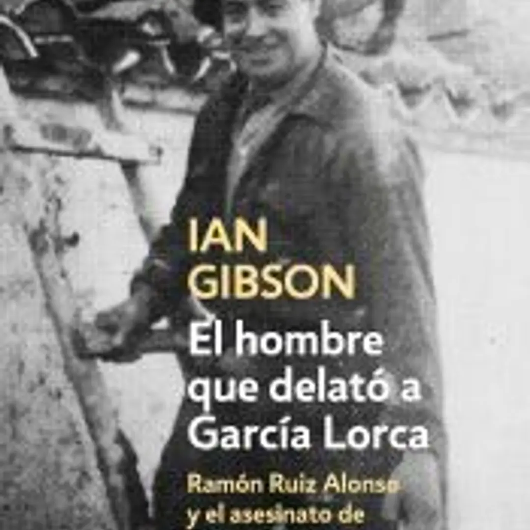 El hombre que delató a García Lorca 1
