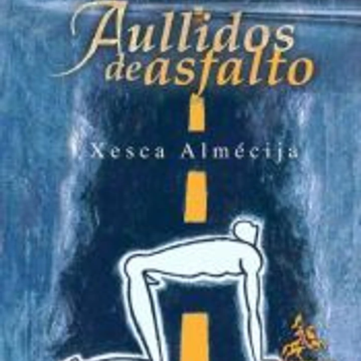 Aullidos de asfalto 1