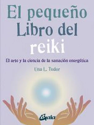 El pequeño libro del reiki
