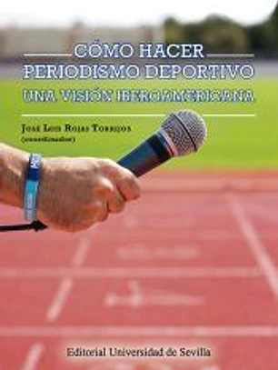 Cómo hacer periodismo deportivo