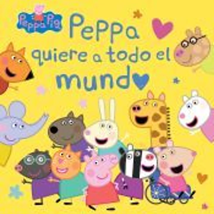 Peppa Pig. Un cuento - Peppa quiere a todo el mundo 1
