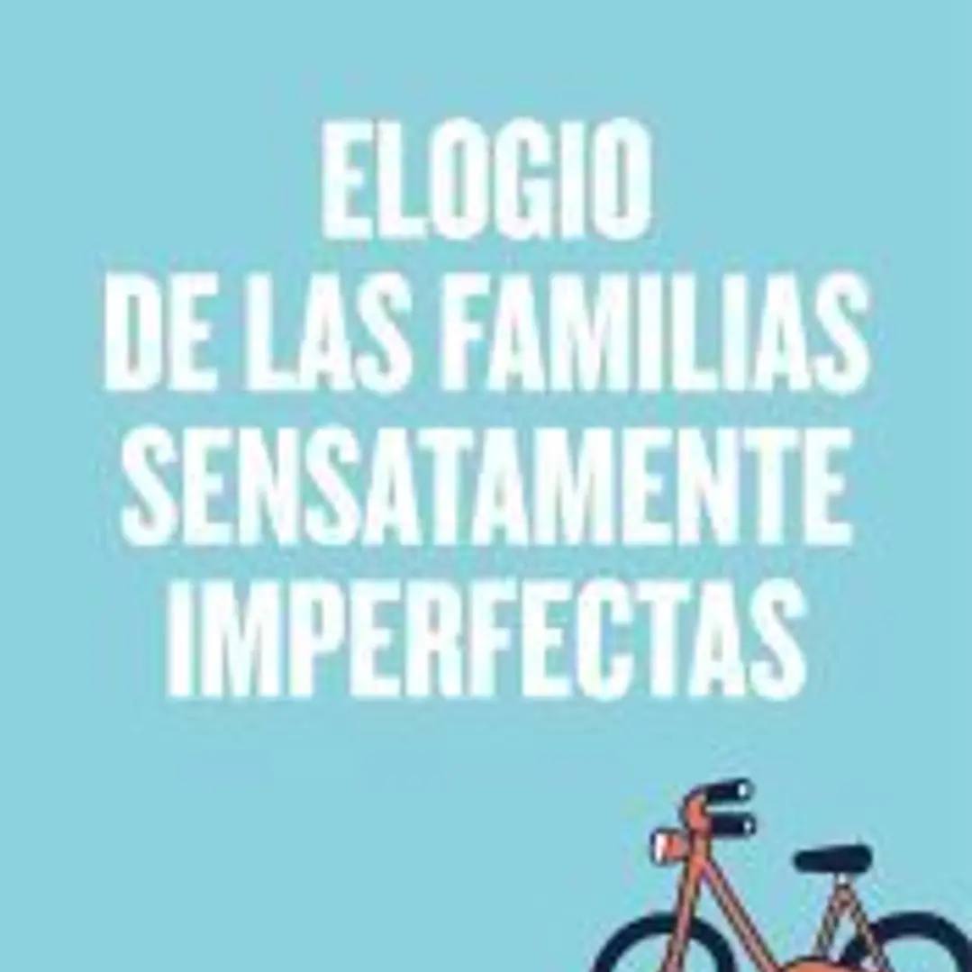Familias sensatamente imperfectas 1