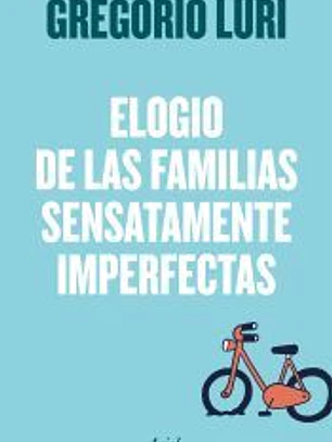 Familias sensatamente imperfectas