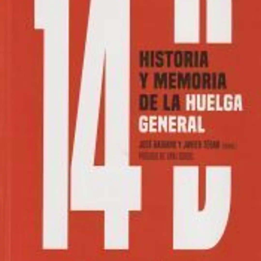 14D, historia y memoria de la huelga general 1