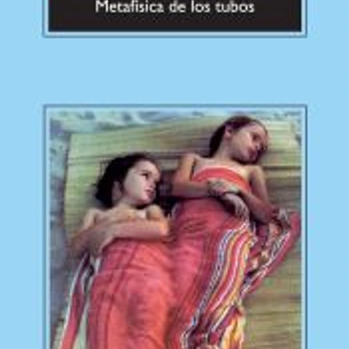 Metafísica de los tubos 1