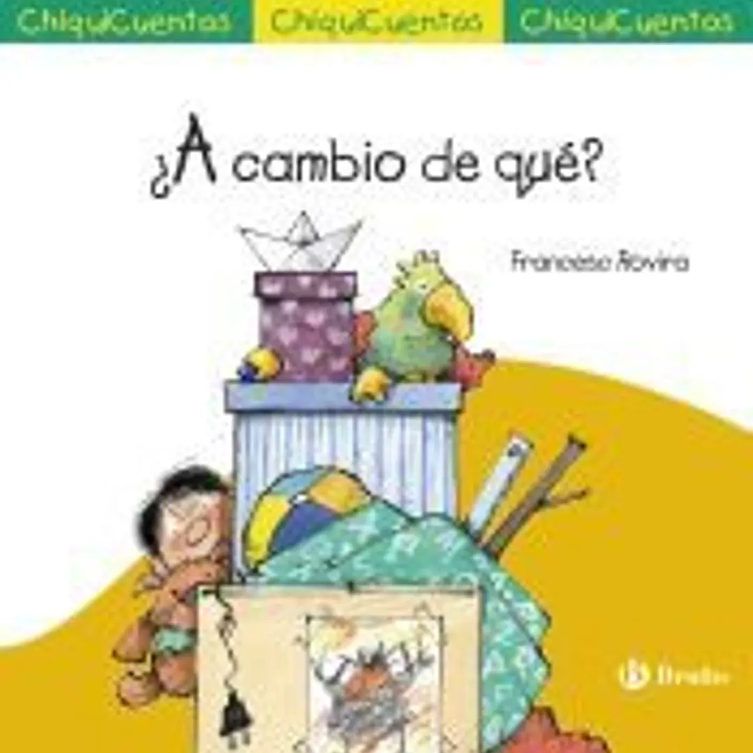 ¿A cambio de qué? 1