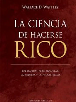 La ciencia de hacerse rico