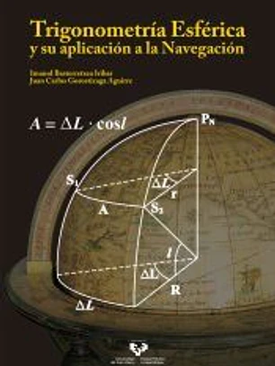 Trigonometría esférica y su aplicación a la navegación