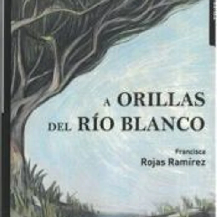 A Orillas del Rio Blanco 1
