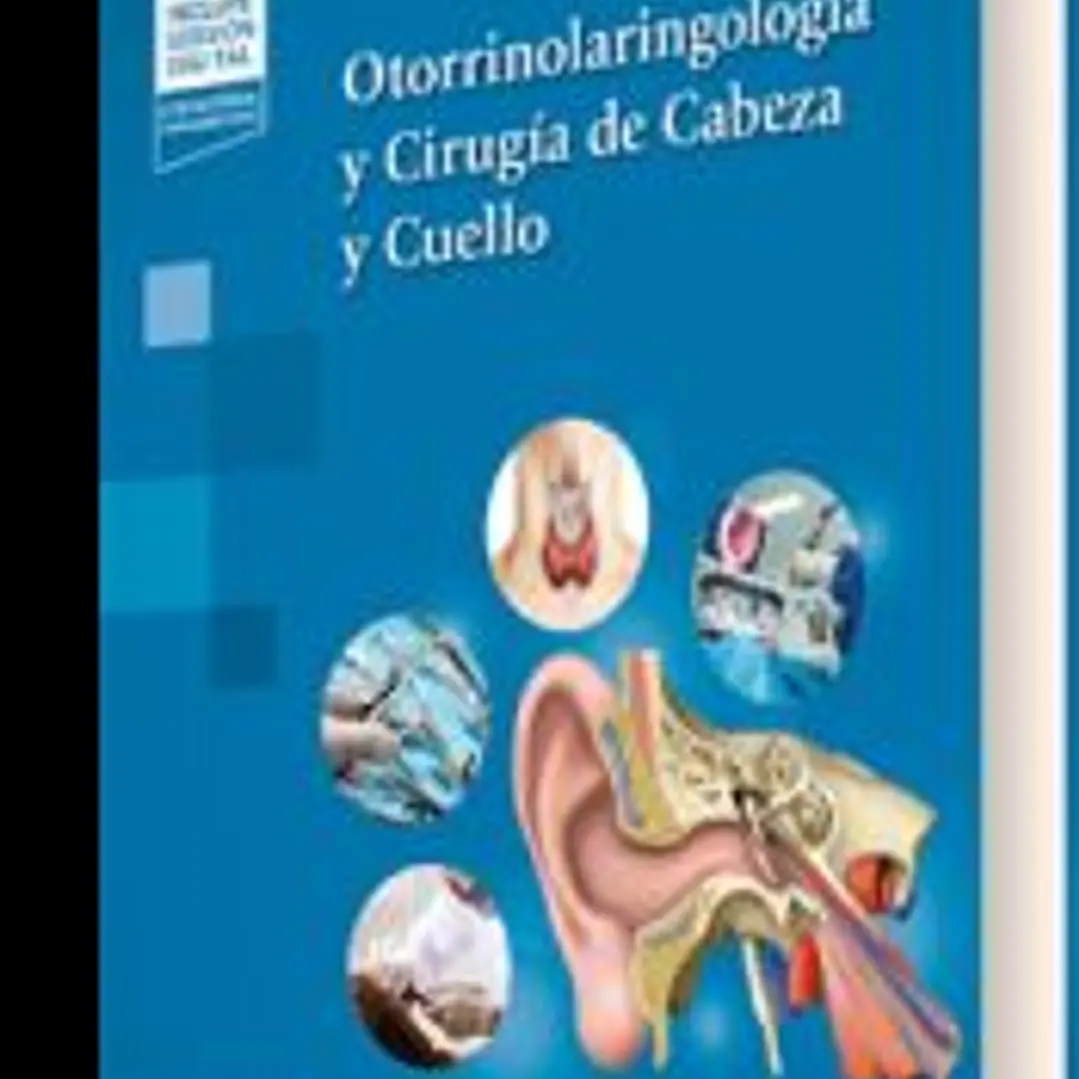Otorrinolaringología y cirugía de cabeza y cuello 1