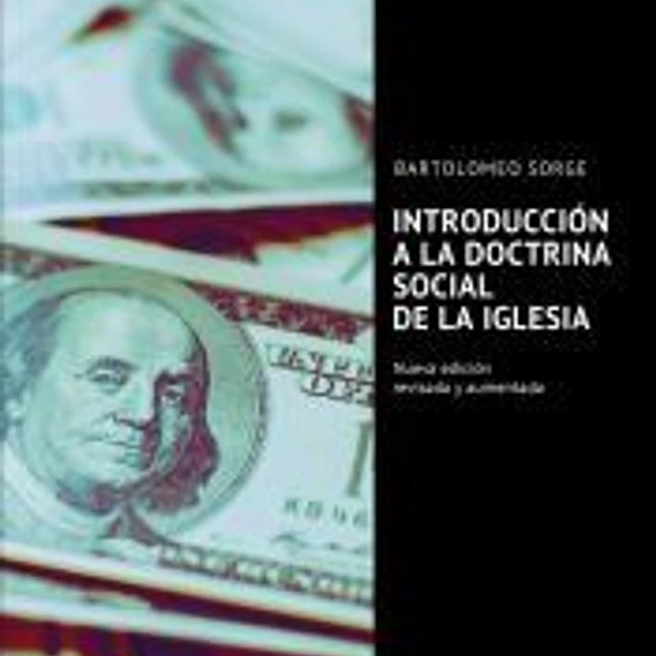 INTRODUCCION A LA DOCTRINA SOCIAL DE LA IGLESIA 1