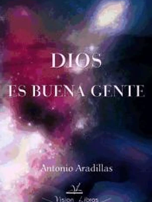 Dios es buena gente