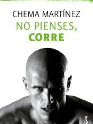 No pienses, corre