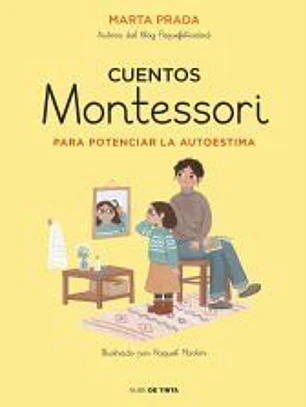 Cuentos Montessori para potenciar la autoestima