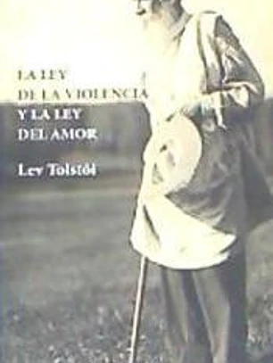 La ley del amor y la ley de la violencia
