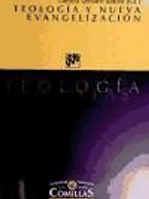 TEOLOGÍA Y NUEVA EVANGELIZACIÓN