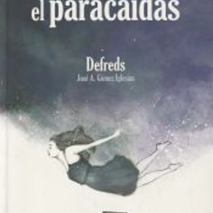 Cuando abras el paracaídas: @Defreds 1