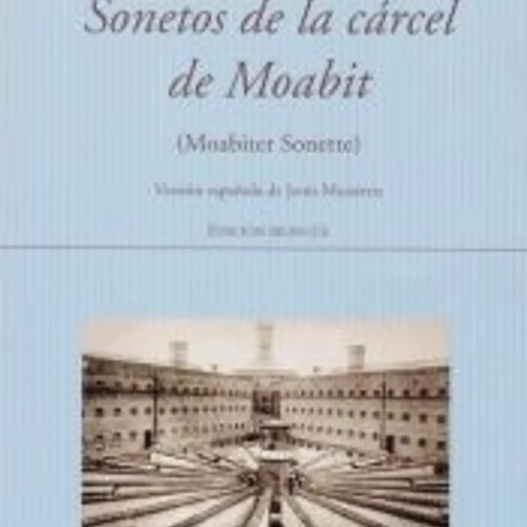 SONETOS DE LA CARCEL DE MOABIT - ED. BILINGUE 1