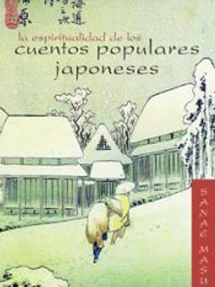 LA ESPIRITUALIDAD DE LOS CUENTOS POPULARES JAPONESES