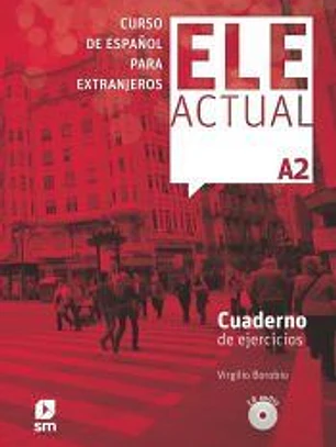 ELE ACTUAL A2. Cuaderno de ejercicios