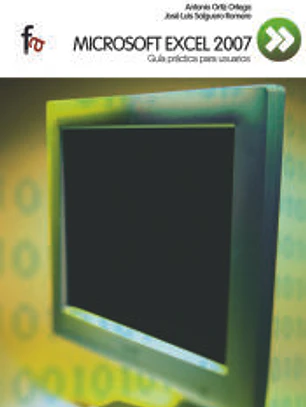 Microsoft Excel 2007.Guía práctica para usuarios