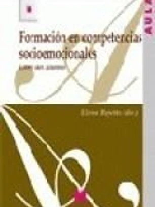 Formación en competencias socioemocionales: libro del alumno