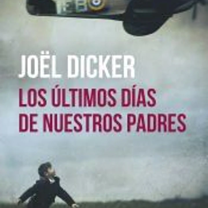 Los últimos días de nuestros padres 1