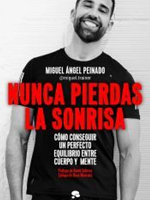 Nunca pierdas la sonrisa
