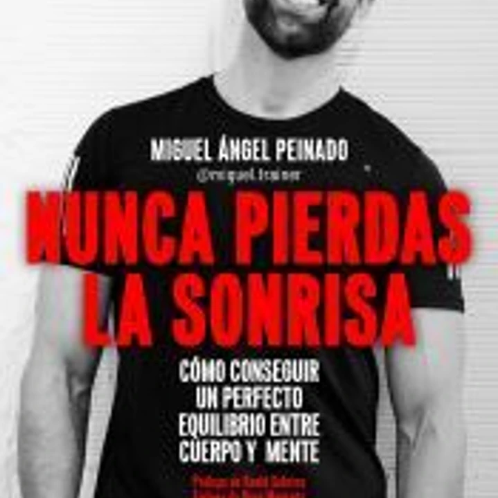 Nunca pierdas la sonrisa 1