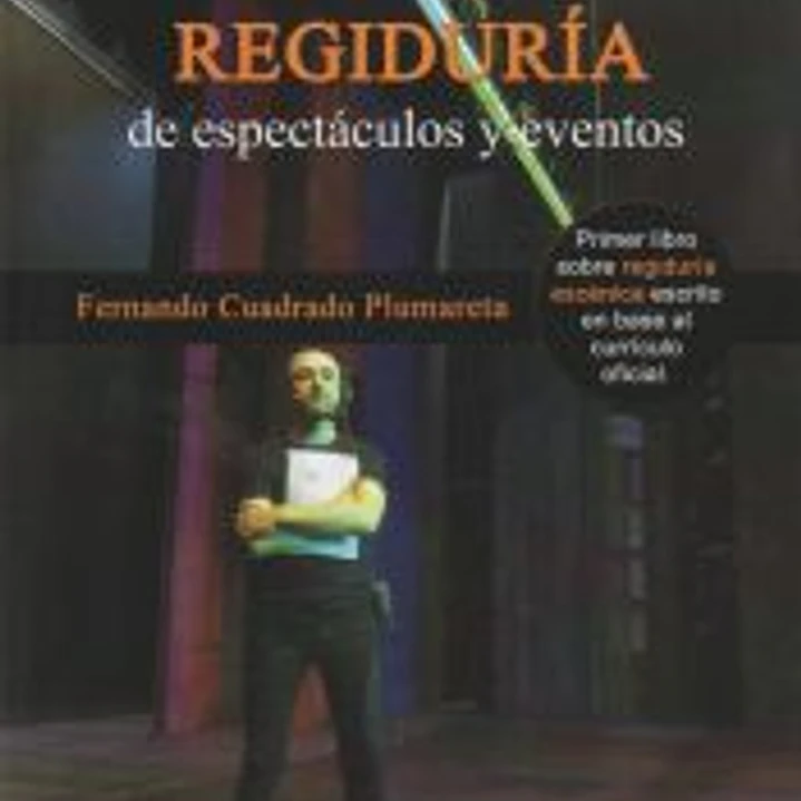 Planificación y procesos de regiduría de espectáculos y eventos 1