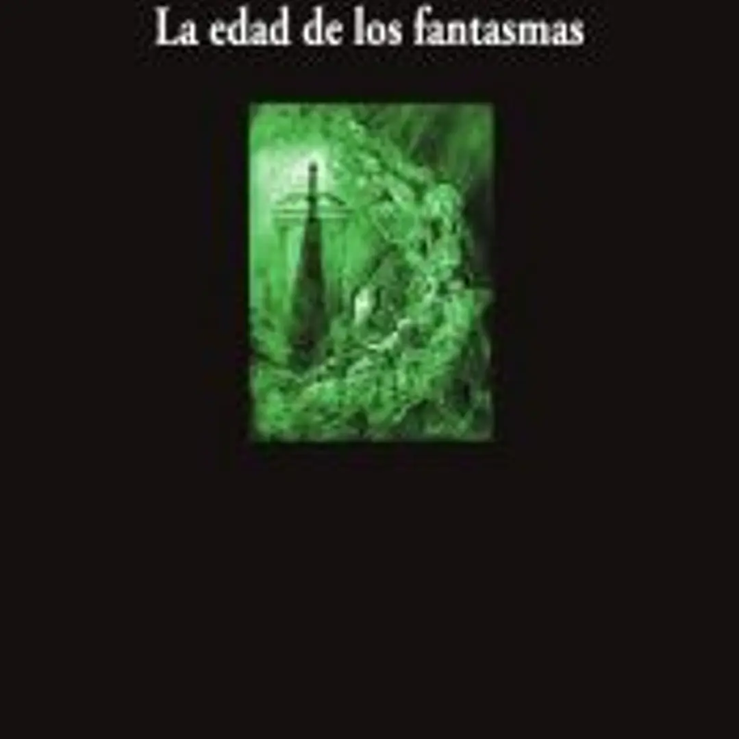 La edad de los fantasmas 1