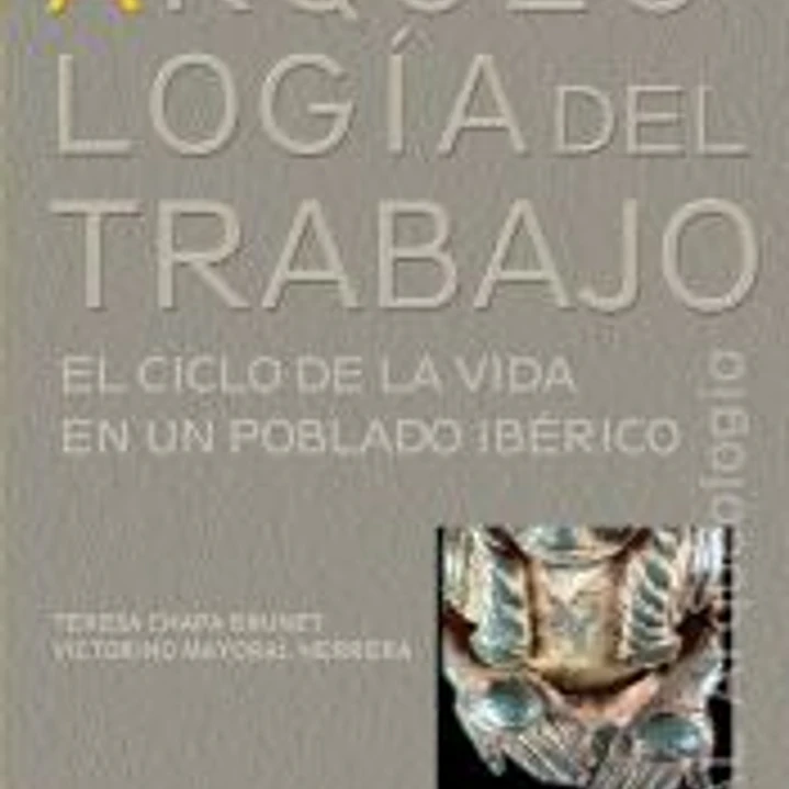 Arqueología del trabajo 1