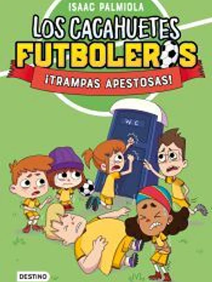 Los Cacahuetes futboleros 2. ¡Trampas apestosas! Nueva presentación