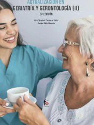 ACTUALIZACIÓN EN GERIATRÍA Y GERONTOLOGÍA II -5 EDICIÓN