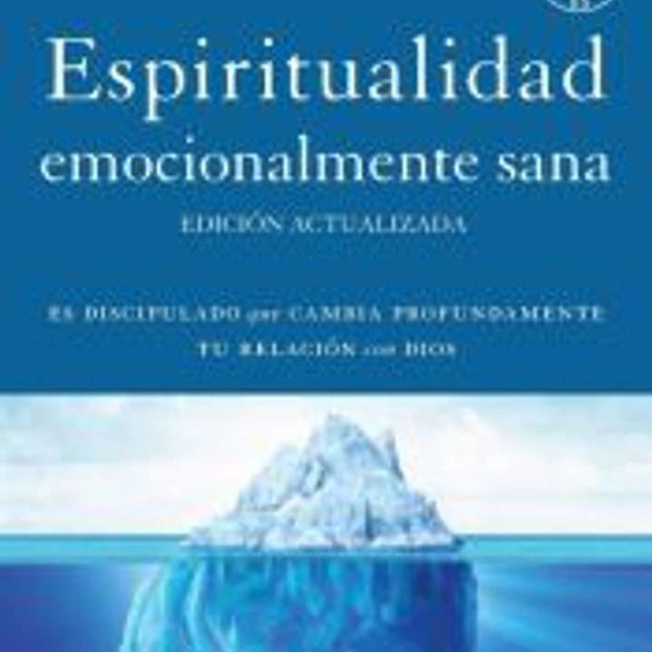 Espiritualidad emocionalmente sana - Guía de estudio 1