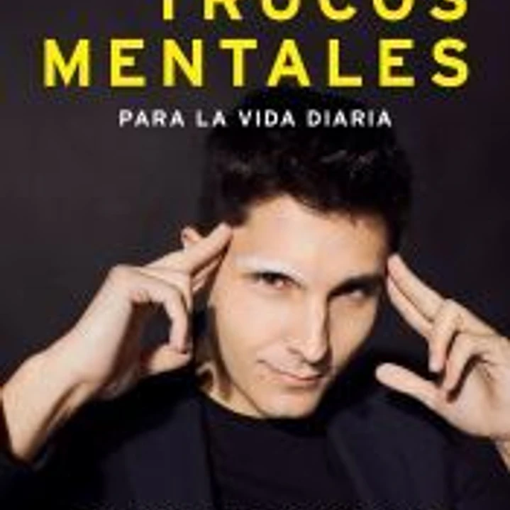 Supertrucos mentales para la vida diaria 1