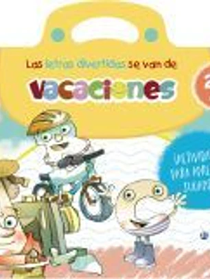 Las letras divertidas se van de vacaciones. 2-3 años
