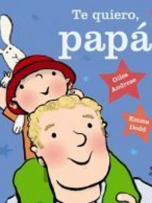Te quiero papá