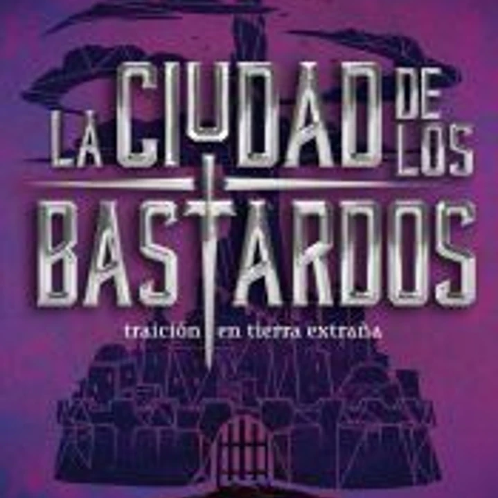 La ciudad de los bastardos 1