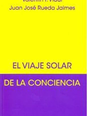 EL VIAJE SOLAR DE LA CONCIENCIA