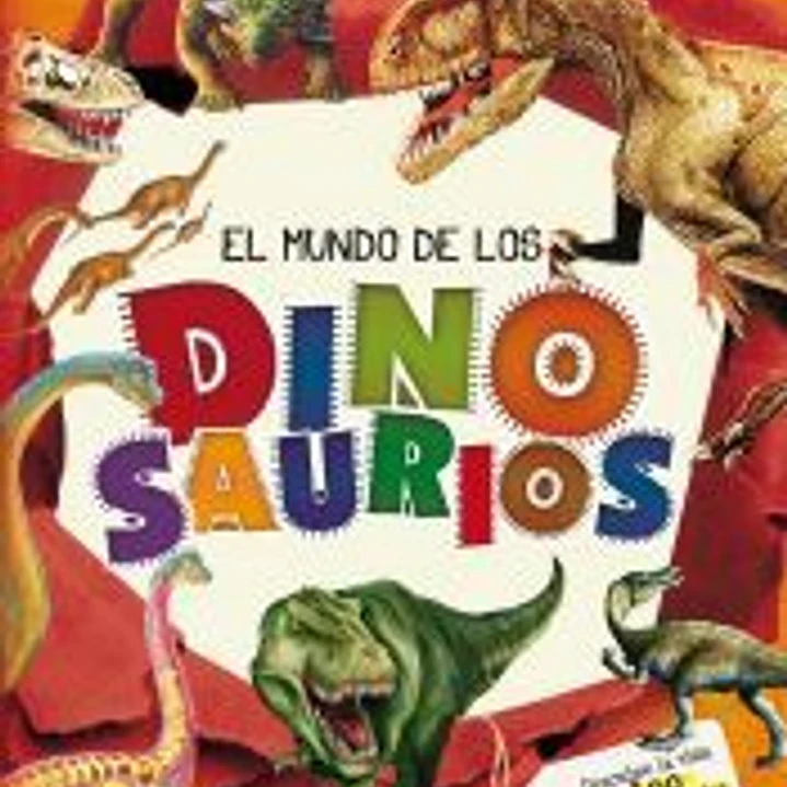 El Gran Libro De... El mundo de los dinosaurios 1